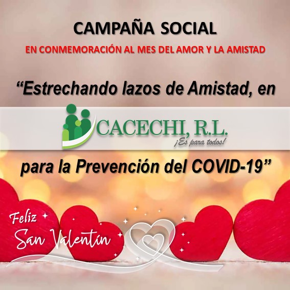 Campaña Social “Estrechando lazos de Amistad, en CACECHI para la Prevención del COVID-19”