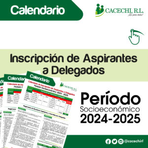 Proceso de Inscripción para aspirantes a Delegados – Periodo Socioeconómico 2024-2025